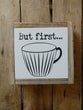 But first. . .Vintage Coffee Cup